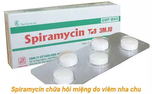 spiramycin-la-thuoc-chua-hoi-mieng-co-nguyen-nhan-tu-viem-nha-chu.webp